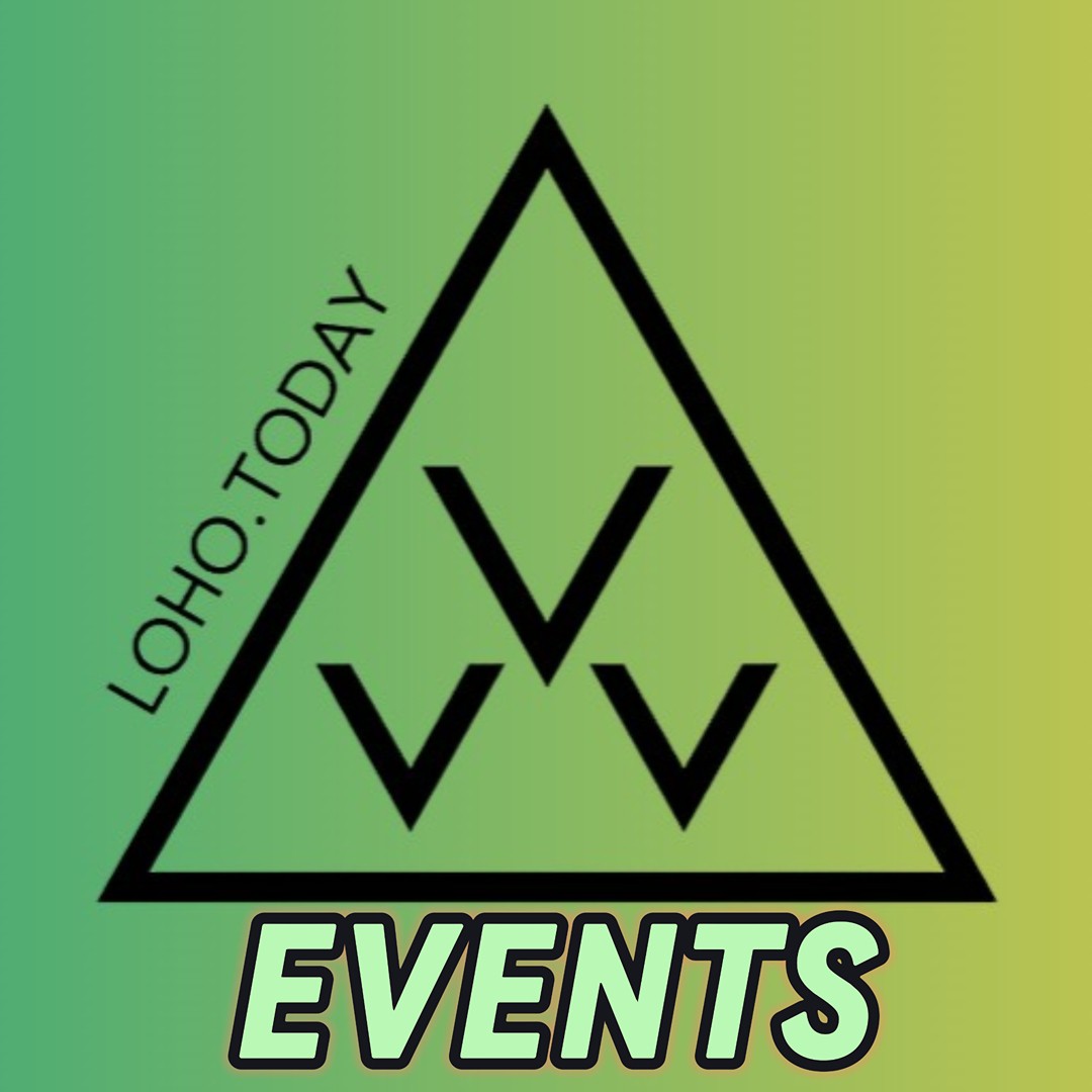 EVENTS – LOHO Today