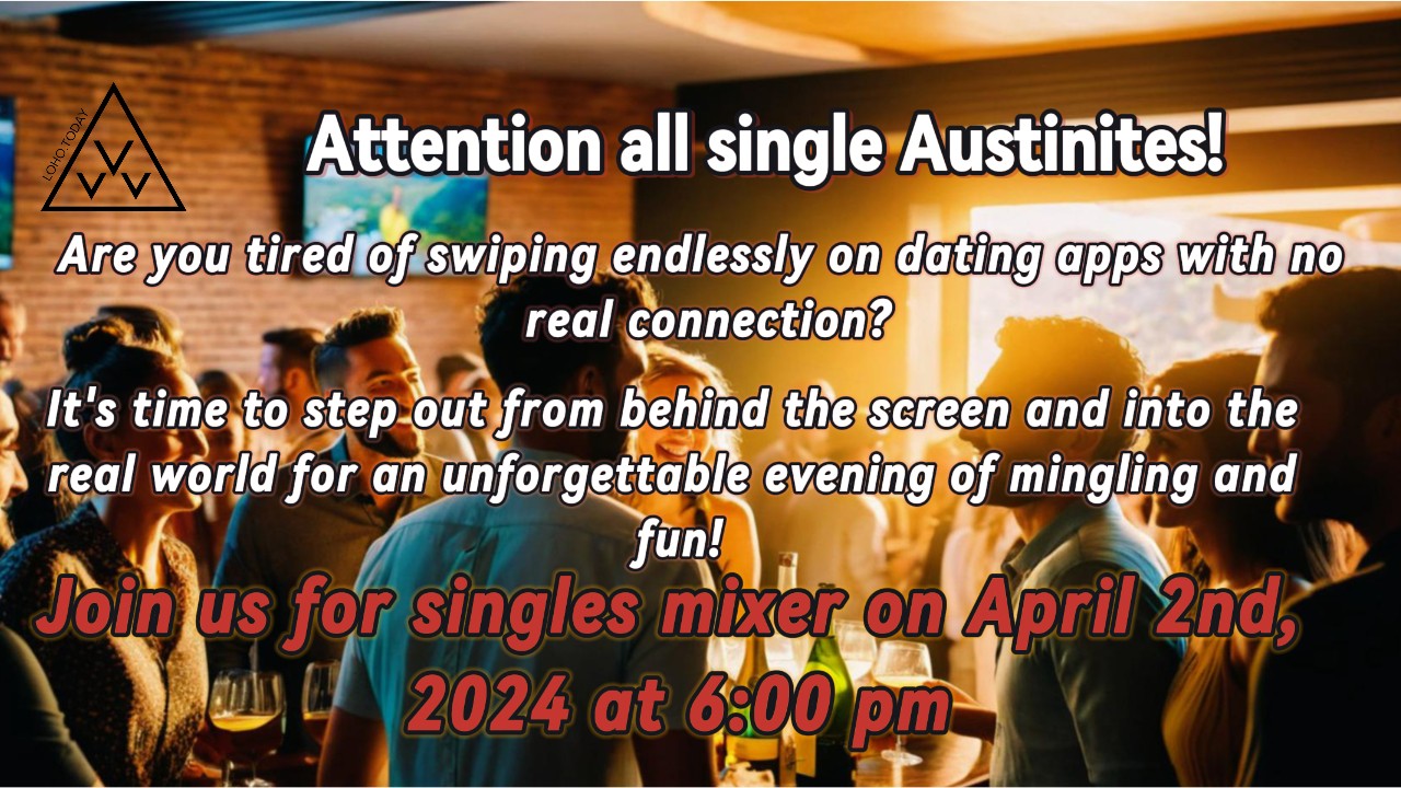 AUSTIN Singles Mixer (Dating Event): April 2, 2024