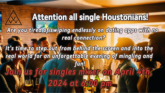 HOUSTON Singles Mixer (Dating Event): April 4, 2024