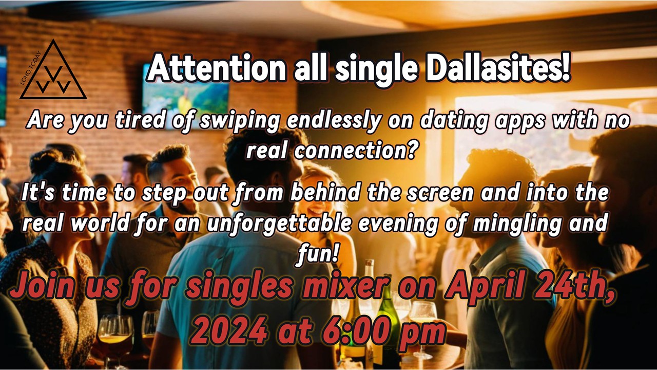 DALLAS Singles Mixer- April 24, 2024